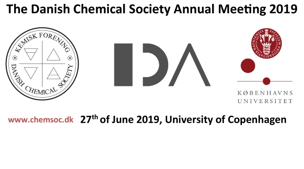 The Danish Chemical Society Annual Meeting 2019 - Kemisk Forenings årsmøde 2019