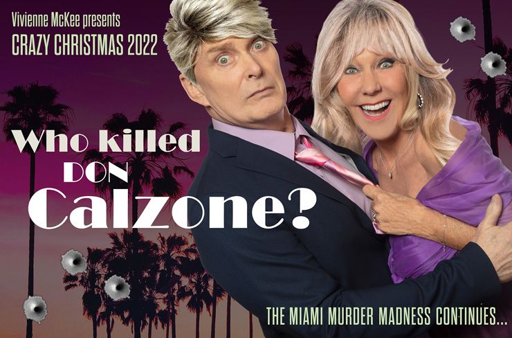 The Calzone Saga Continues - Crazy Christmas Cabaret 2022
