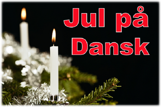 Jul på Dansk /Danish Christmas... i Holmens Kirke