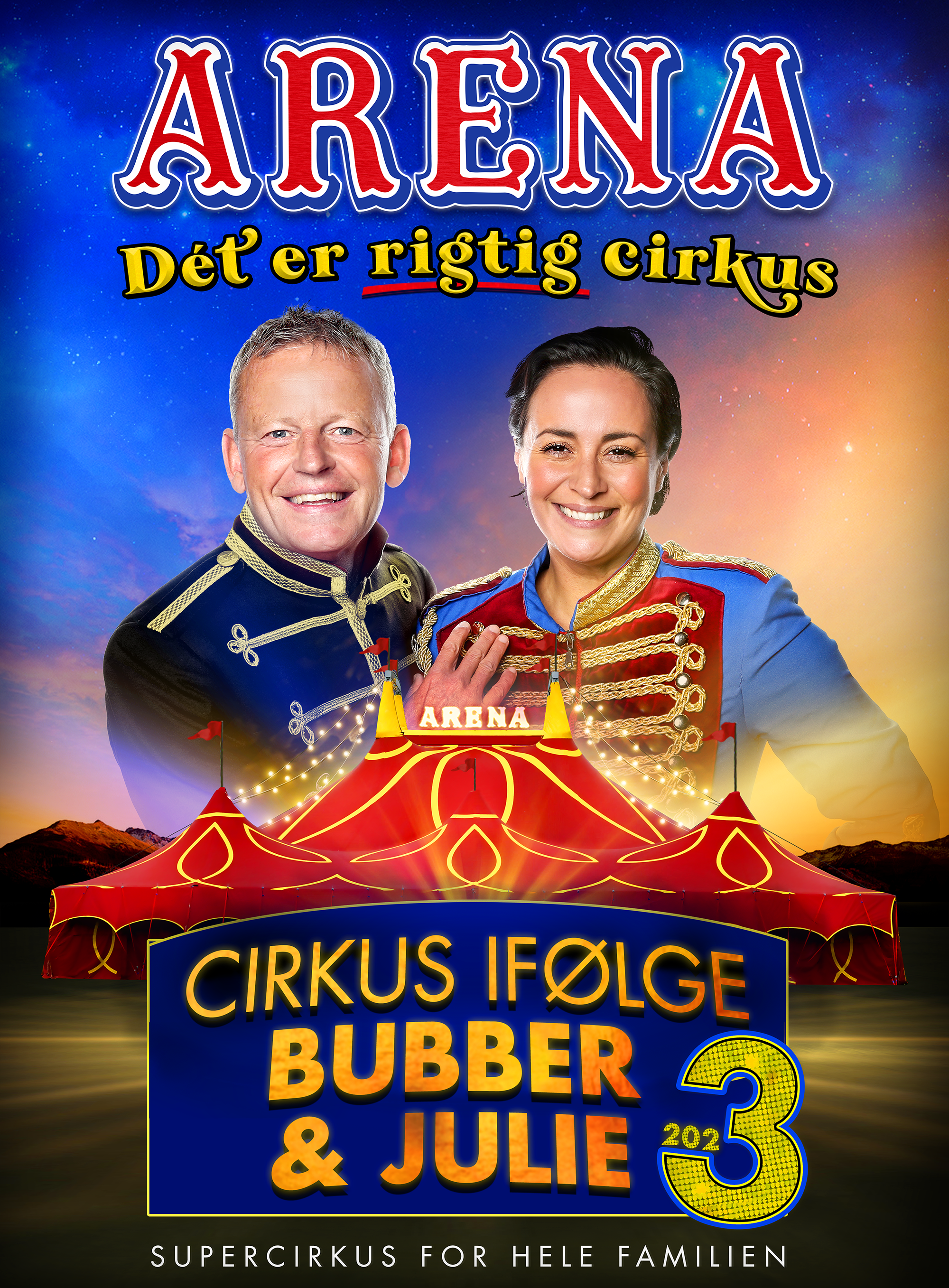 Cirkus Arena "ifølge BUBBER og Julie"- Hjørring