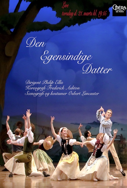 Balletbio Live (Den egensindige datter) fra Opéra Garnier   