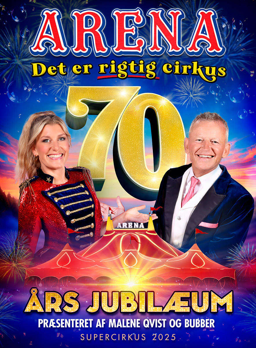 Cirkus Arena 70 års jubilæum m. Bubber og Malene - Brønderslev