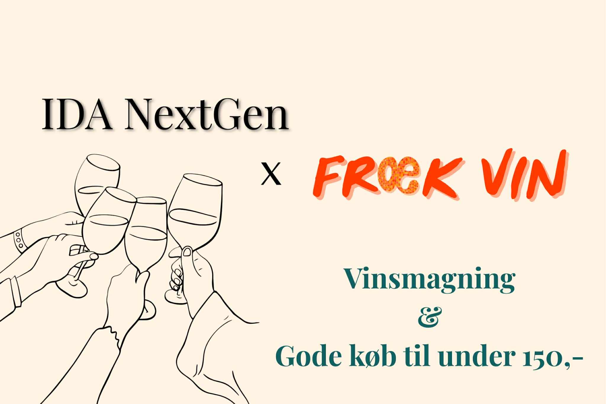 IDA NextGen x Fræk Vin: Vinsmagning – Gode køb under 150 kr